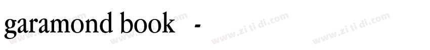 garamond book 常规字体转换